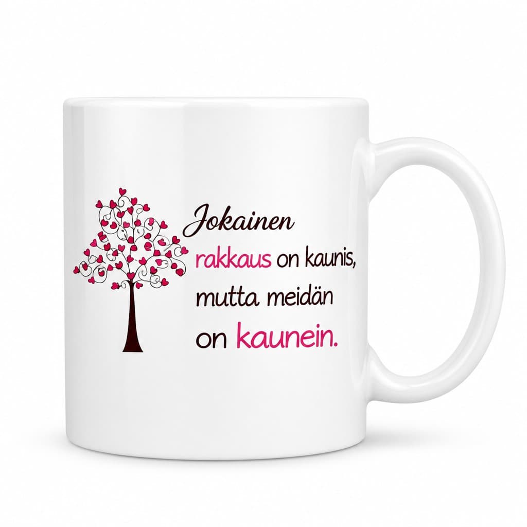 Hauska muki Rakkaustarina – Jokainen rakkaus on kaunis,