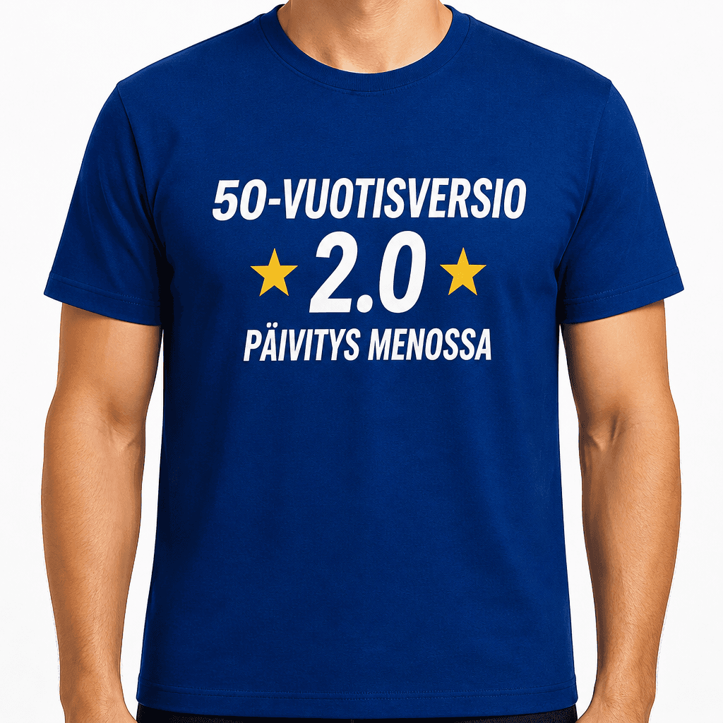 T-paita 50-vuotiaalle – 50-vuotisversio 2.0 päivitys menossa