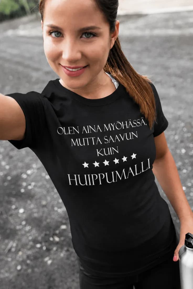 Hauska t-paita Aina myöhässä – OLEN AINA MYÖHÄSSÄ,