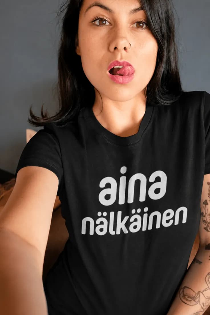 Hauska t-paita Aina nälkäinen – aina nälkäinen