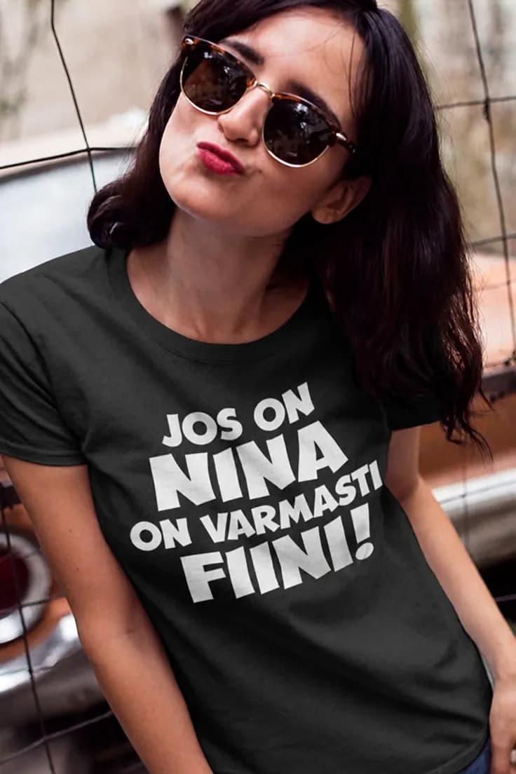 Hauska t-paita Fiini nimellä – JOS ON NINA