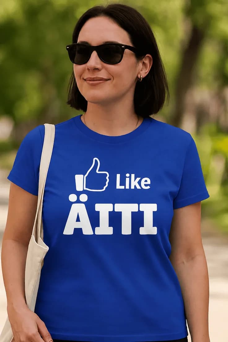 Hauska t-paita Äitienpäivän like äiti – Like ÄITI