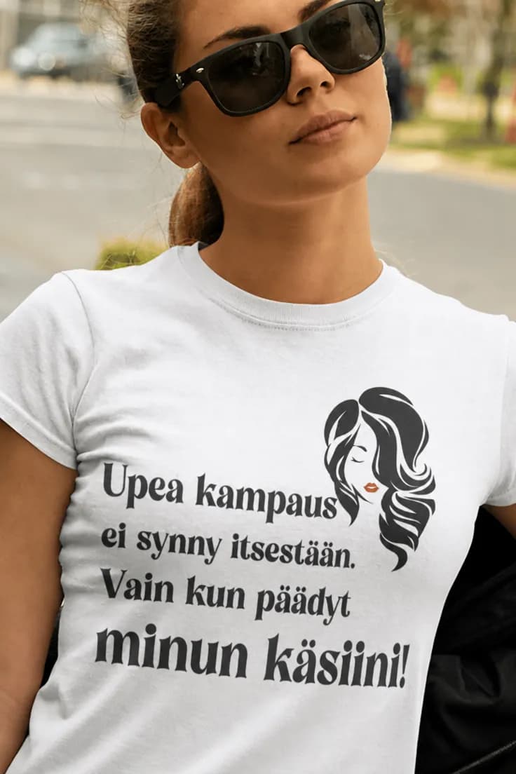 Hauska t-paita Upea kampaus – Upea kampaus