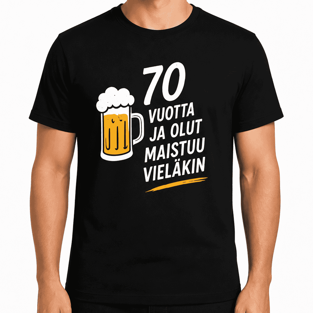 T-paita 70-vuotiaalle â 70 vuotta ja olut maistuu vielĂ€kin