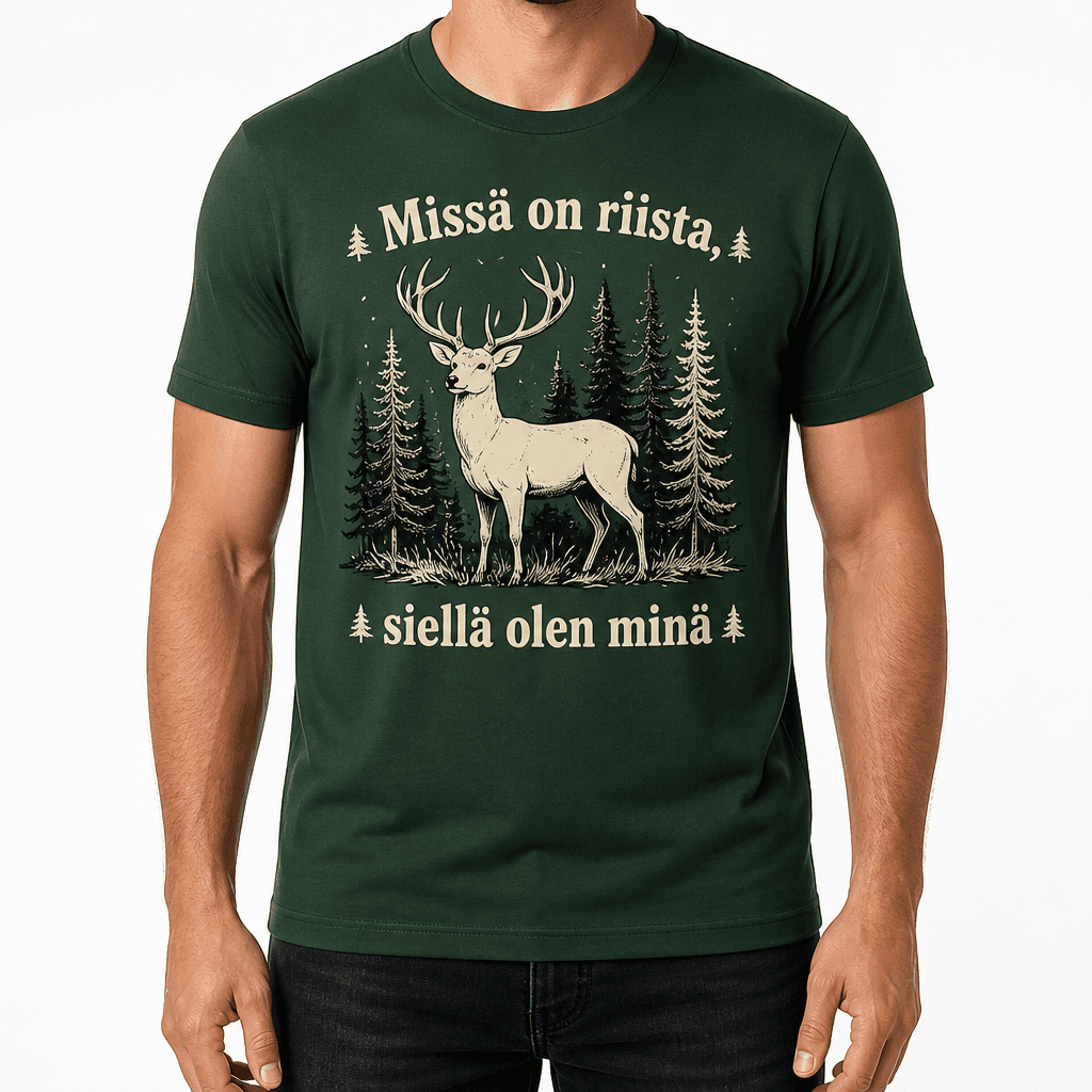 Metsästäjän T-paita – Missä on riista, siellä olen minä