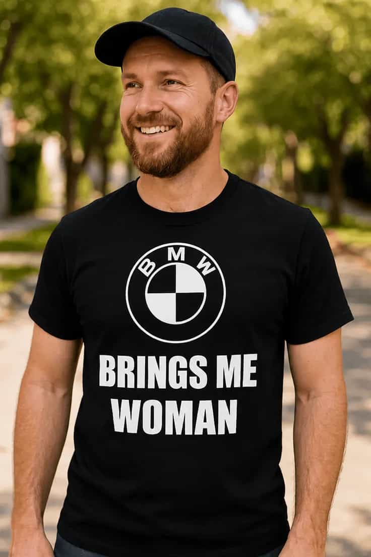 Hauska t-paita Bmw tuo naisia