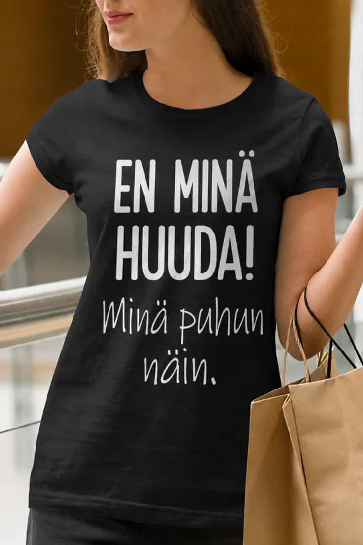 Hauska t-paita En minä huuda – EN MINÄ HUUDA!