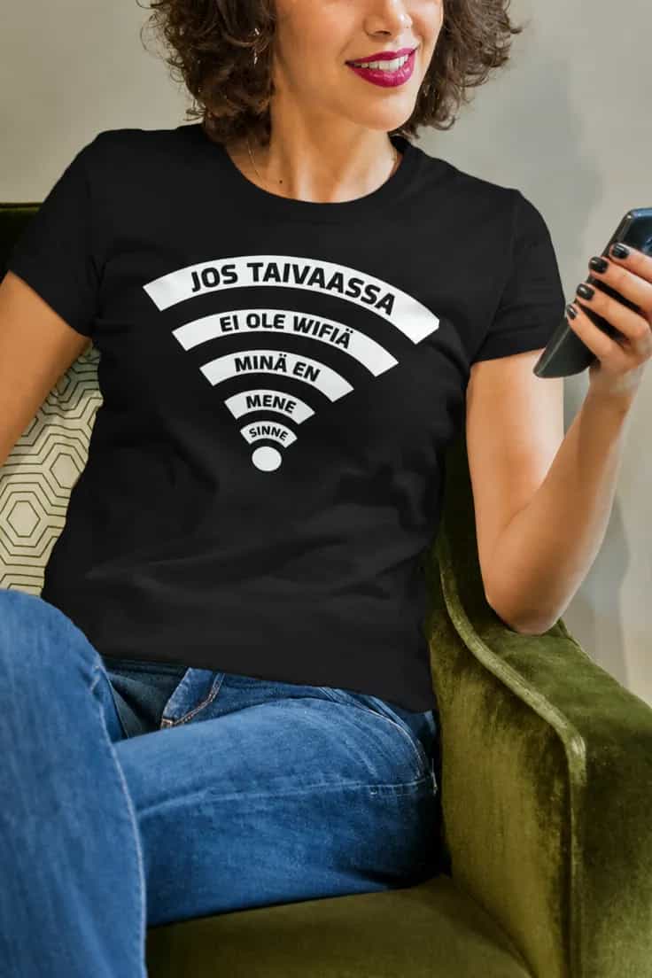 Hauska t-paita Jos taivaassa ei ole wifiä