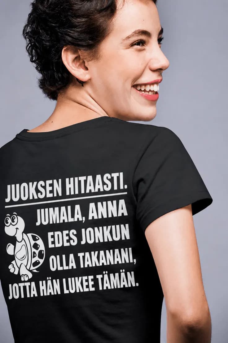 Hauska t-paita Juoksen hitaasti – JUOKSEN HITAASTI.