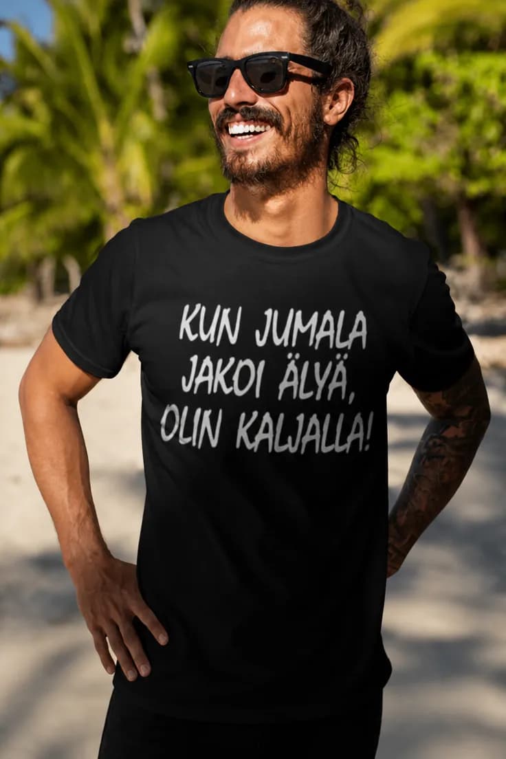 Hauska t-paita Kun Jumala jakoi älyä – KUN JUMALA
