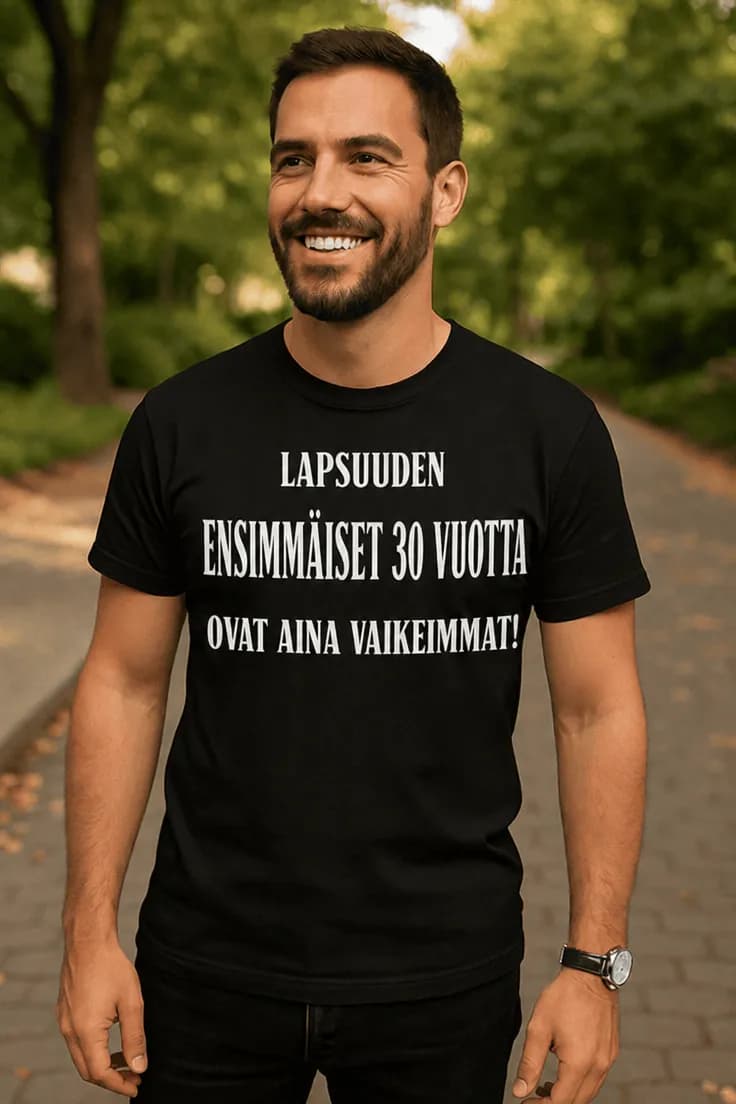 Hauska t-paita Lapsuuden ensimmäiset 30 vuotta