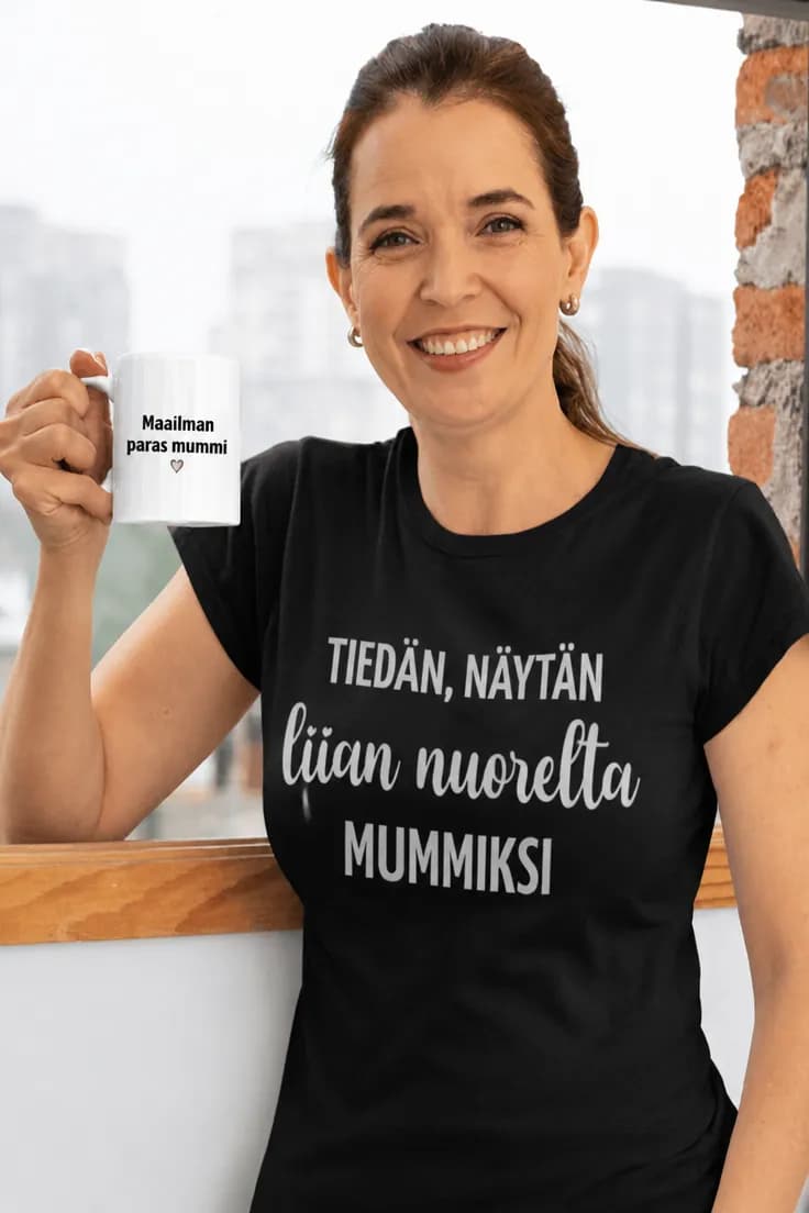 Hauska t-paita Liian nuori mummiksi