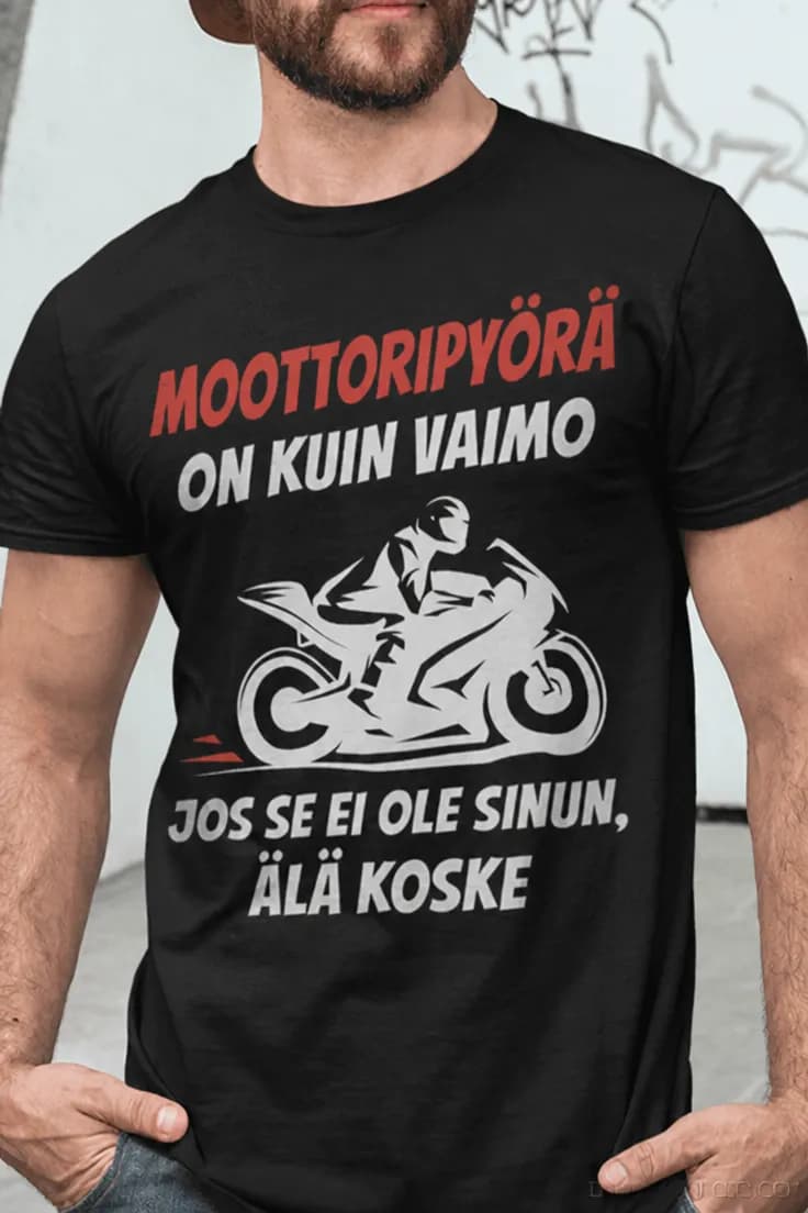 Hauska t-paita Moottoripyörä on kuin vaimo