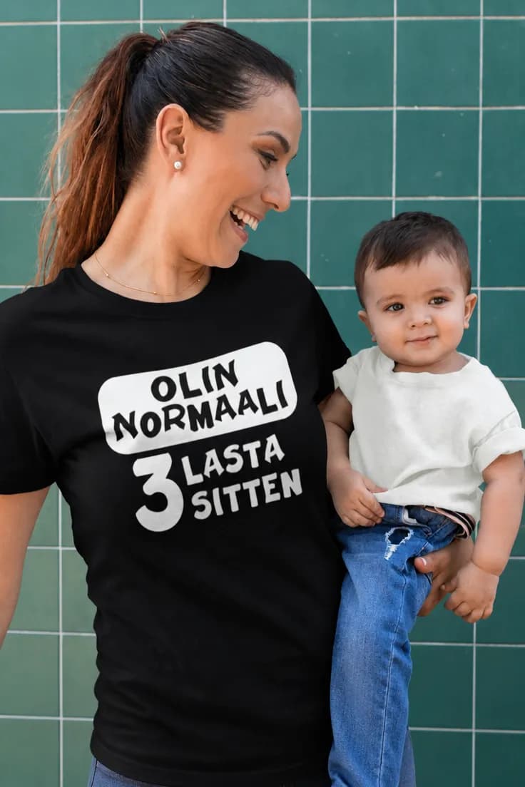 Olin normaali kolme lasta sitten - t-paita
