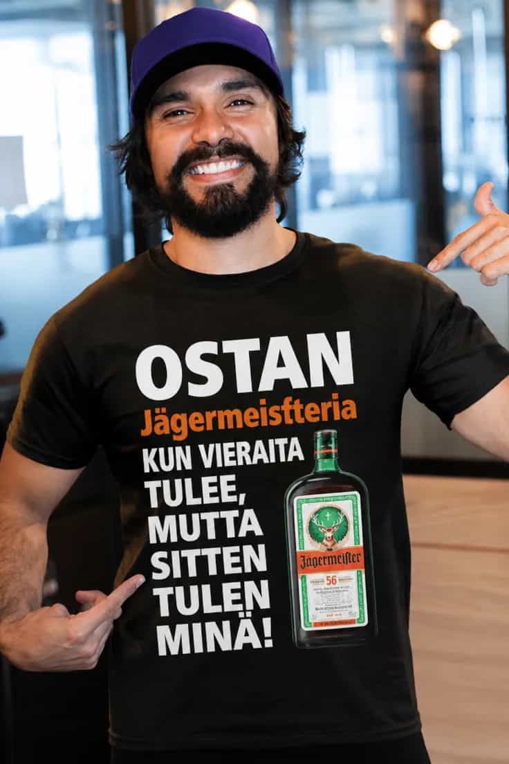 Hauska t-paita Ostan Jägermeisteria vieraille