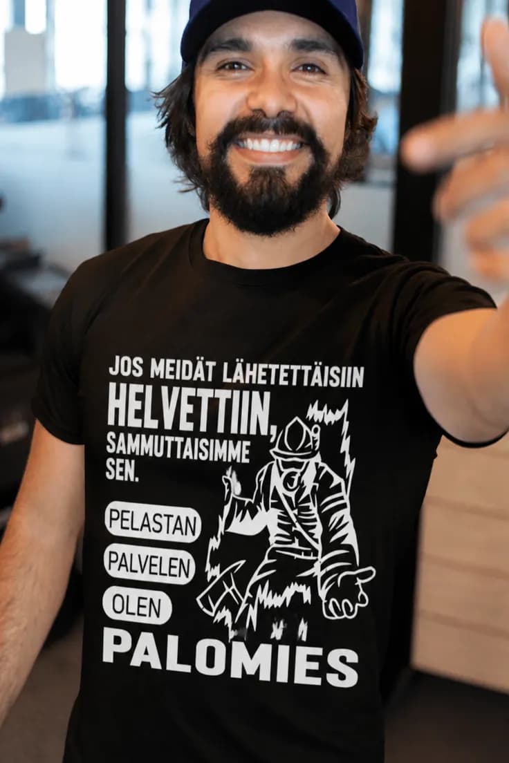 Hauska t-paita Palomies helvetissä – JOS MEIDÄT