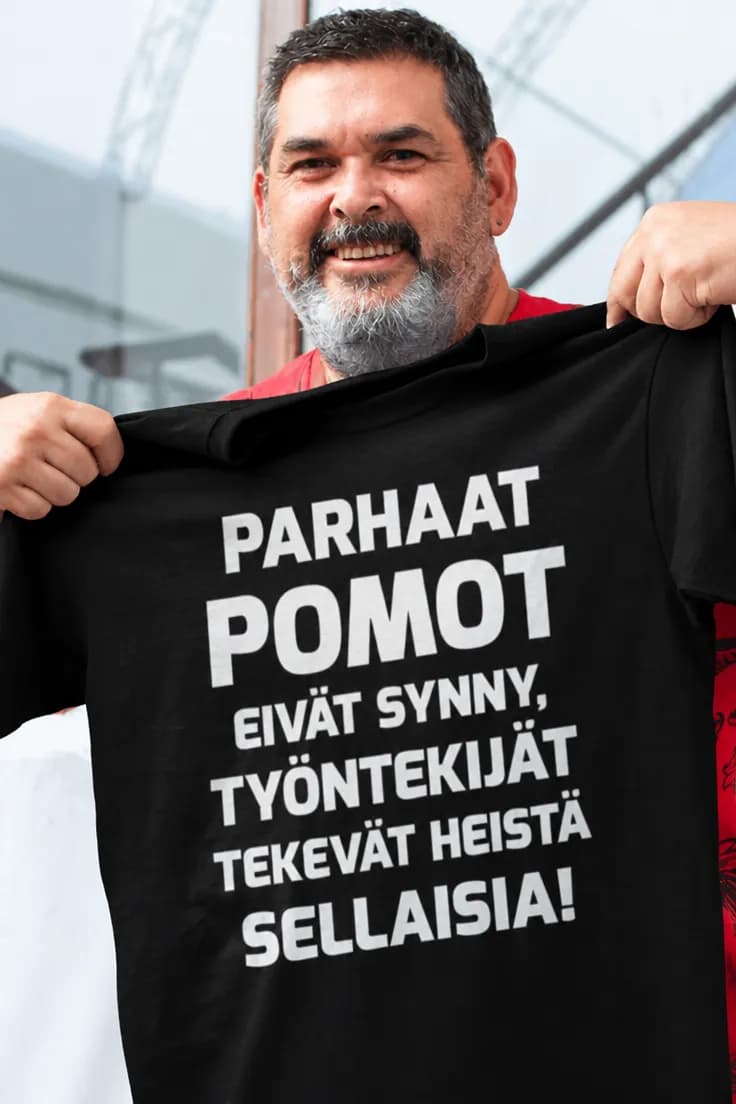 Hauska t-paita Parhaat pomot – PARHAAT POMOT