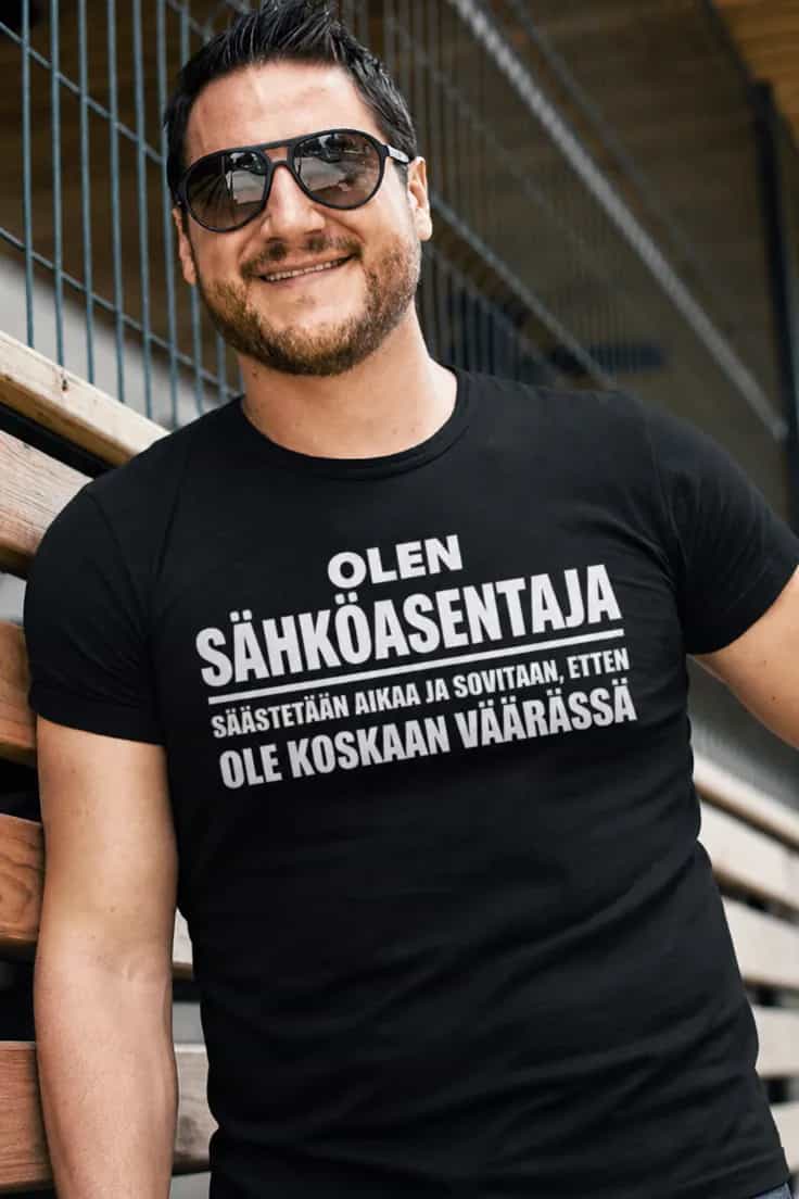 Hauska t-paita sähköasentaja ei koskaan erehdy