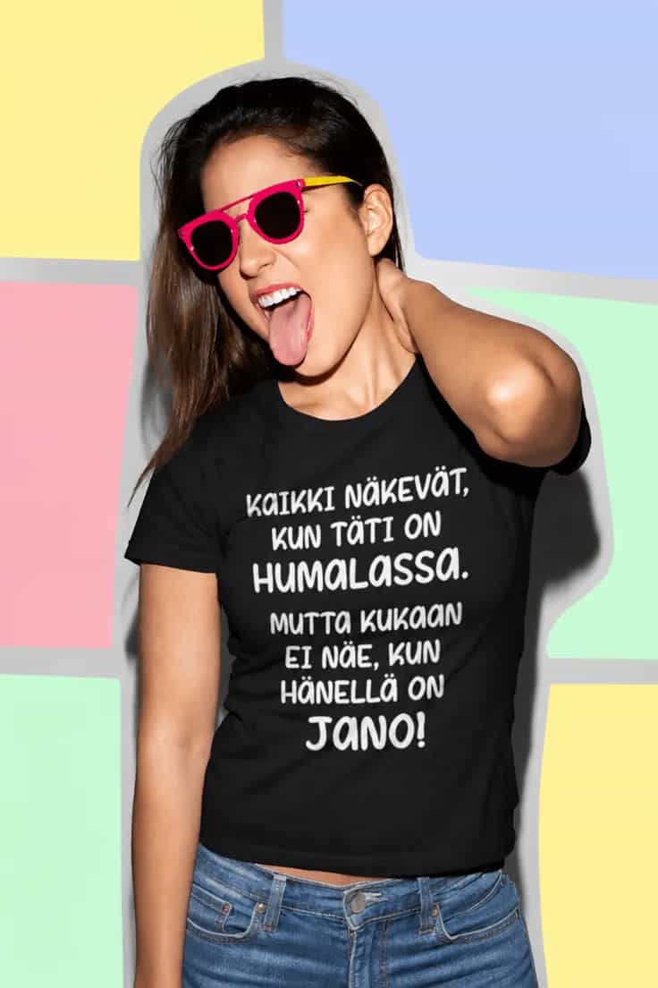 Hauska t-paita Täti humalassa ja janoinen