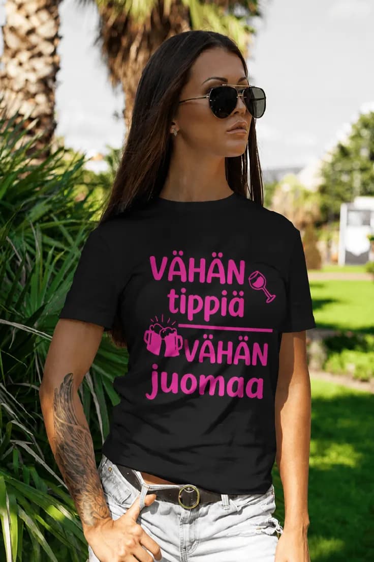 Hauska t-paita Vähän tippiä vähän juomaa