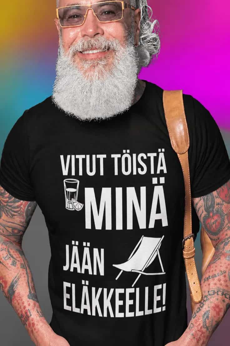 Hauska t-paita Vitut töistä eläkkeelle