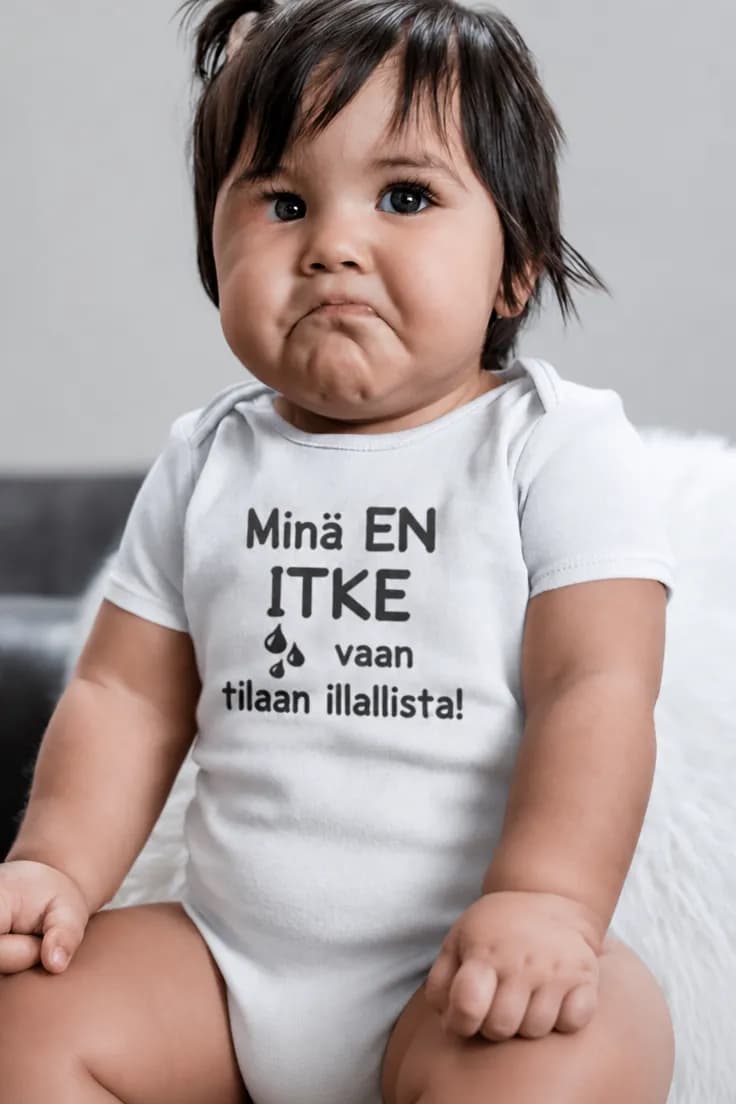 Vauvan body En itke tilaan illallista – Minä EN