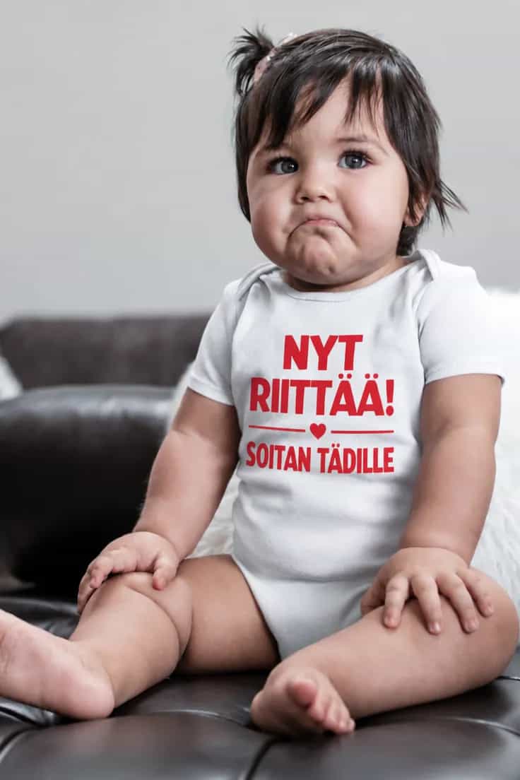 Vauvan body Nyt riittää soitan tädille omalla nimellä