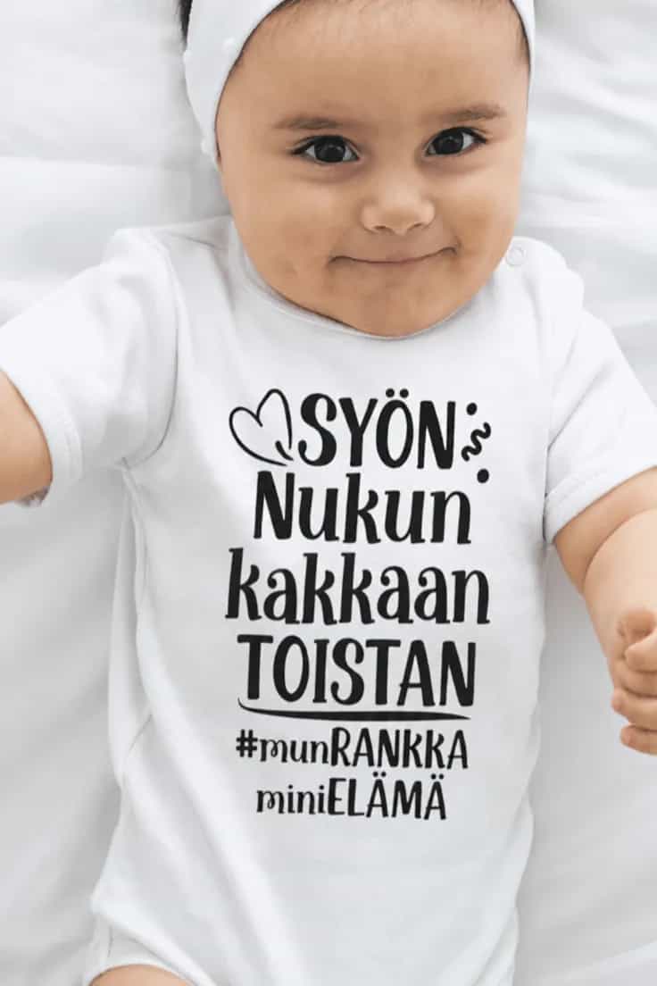 Vauvan body Syön nukun kakkaan toistan