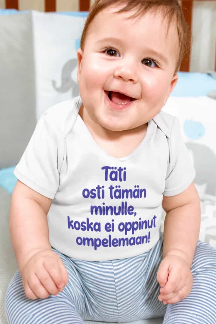 Vauvan body Täti osti tämän – Täti osti tämän minulle,