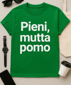 Pieni, mutta pomo -T-paita
