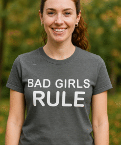 BAD GIRLS RULE - T-paita
