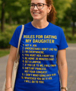 Rules for Dating My Daughter - T-paita