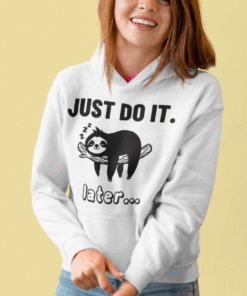 Laiskiainen JUST DO IT. later... - Huppari