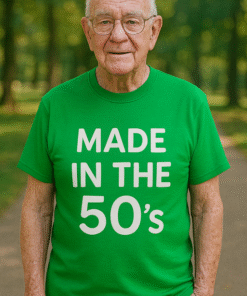 MADE IN THE 50's - T-paita