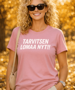Hauska naisten t-paita: Tarvitsen lomaa nyt!!