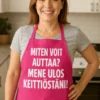 Esiliina Keittiöstä ulos hauskalla tekstillä lahjaksi kokkaajalle