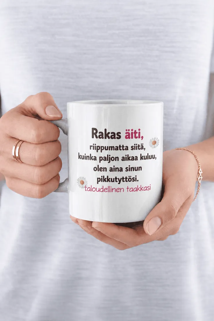 Hauska muki Taloudellinen taakka äidille lahjaksi äidille