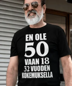 Hauska t-paita 18 ja 32 vuotta kokemusta, jossa teksti EN OLE 50 VAAN 18 32 VUODEN KOKEMUKSELLA.