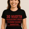 Hauska t-paita 30 vuotta häntä kestänyt lahjaksi 30-vuotiaalle