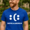 Hauska t-paita Bipolaarinen, jossa teksti BIPOLAARINEN