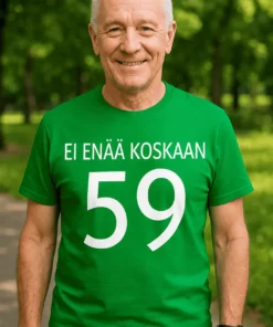 Hauska t-paita Ei enää 59 lahjaksi, printillä EI ENÄÄ KOSKAAN 59