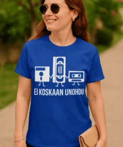 Hauska t-paita Ei koskaan unohdu tekstillä EI KOSKAAN UNOHDU