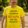 Hauska t-paita Ensimmäiset 60 lapsuusvuotta lahjaksi 60-vuotiaalle