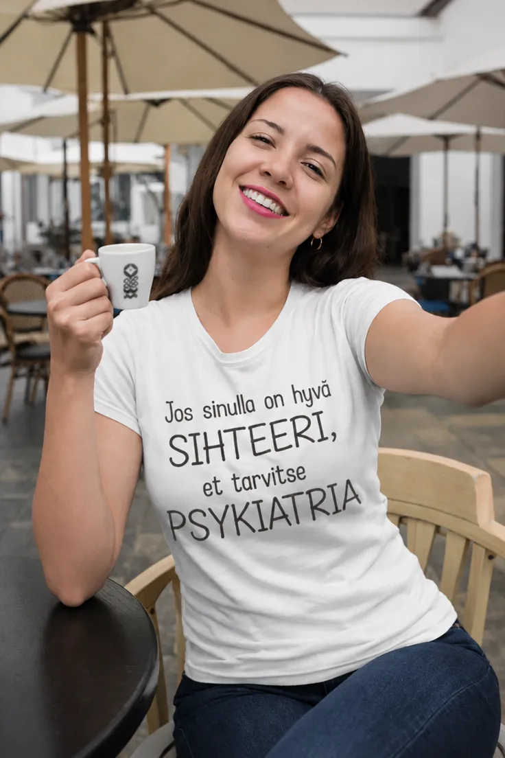 Hauska t-paita Hyvä sihteeri ilman psykiatria toimistoaiheisella tekstipainatuksella