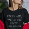 Hauska t-paita Äiti valitse vävy itse hauskalla tekstiprintillä lahjaksi