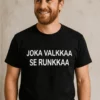 Hauska t-paita Joka valkkaa se runkkaa lahja polttareihin tai synttäreille