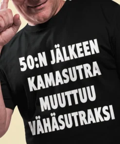 Hauska t-paita Kamasutra viidenkympin jälkeen, humoristinen lahjapaita 50-vuotiaalle