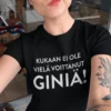 Hauska t-paita Kukaan ei voita giniä lahjaksi, humoristinen printtipaita ginistä pitävälle