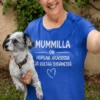Hauska t-paita Kultainen mummi, lahjapaita mummille tekstillä MUMMILLA ON HOPEAA HIUKSISSA JA KULTAA SYDÄMESSÄ.