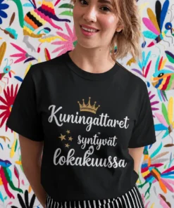 Hauska t-paita Kuningattaret syntyvät lokakuussa, lahjapaita lokakuussa syntyneelle kuningattarelle